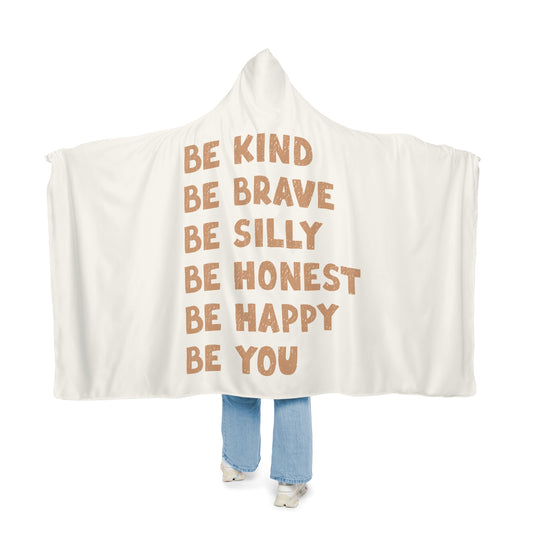 Cozy Blanket Hoodie , Warm and Soft for Adults , Trending Blanket, Unique Gift - BE KIND