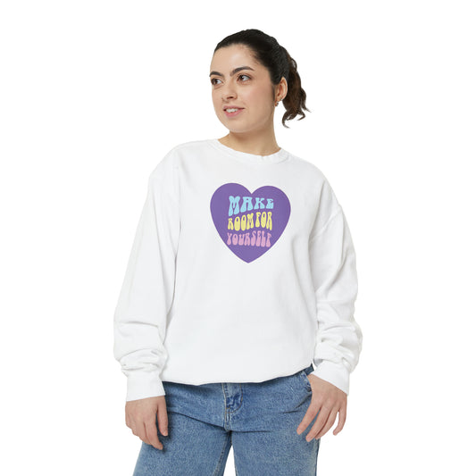 Trendy Sweatshirt "MAKE ROOM FOR YOURSELF" Sweatshirt Gift