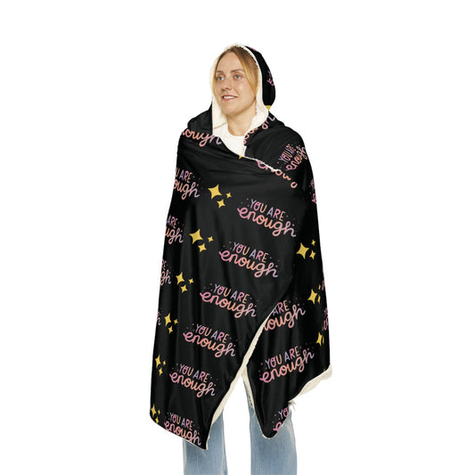 Cozy Blanket Hoodie , Warm and Soft for Adults , Trending Blanket, Unique Gift - You are Enough