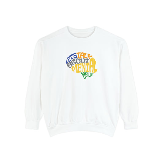 Trendy Sweatshirt "LET'S TALK ABOUT MENTAL HEALTH" Sweatshirt Gift